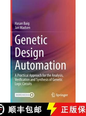 【3-4周达】Genetic Design Automation : A Practical Approach for the Analysis, Verification and Synthe... [9783030523541]