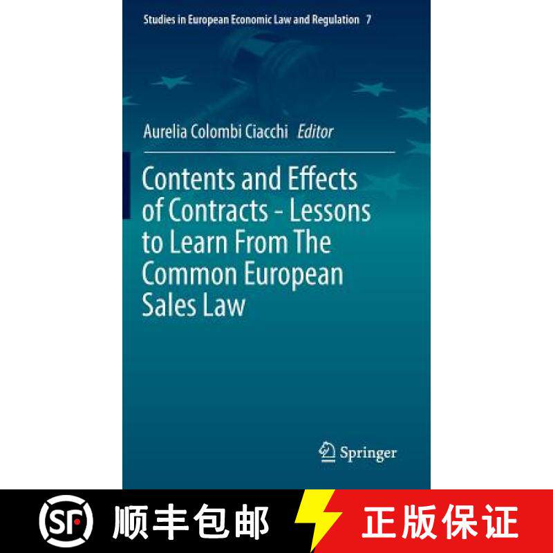 【3-4周达】Contents and Effects of Contracts-Lessons to Learn from the Common European Sales Law [9783319280721]