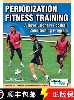 【3-4周达】Periodization Fitness Training - A Revolutionary Football Conditioning Program [9780957670563]