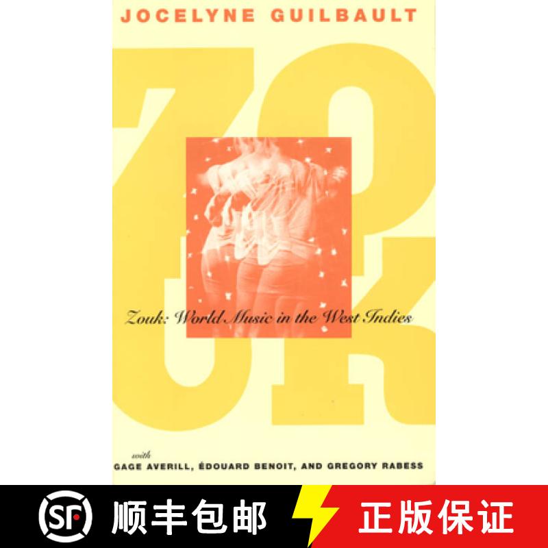 【3-4周达】Zouk: World Music in the West Indies [9780226310428]