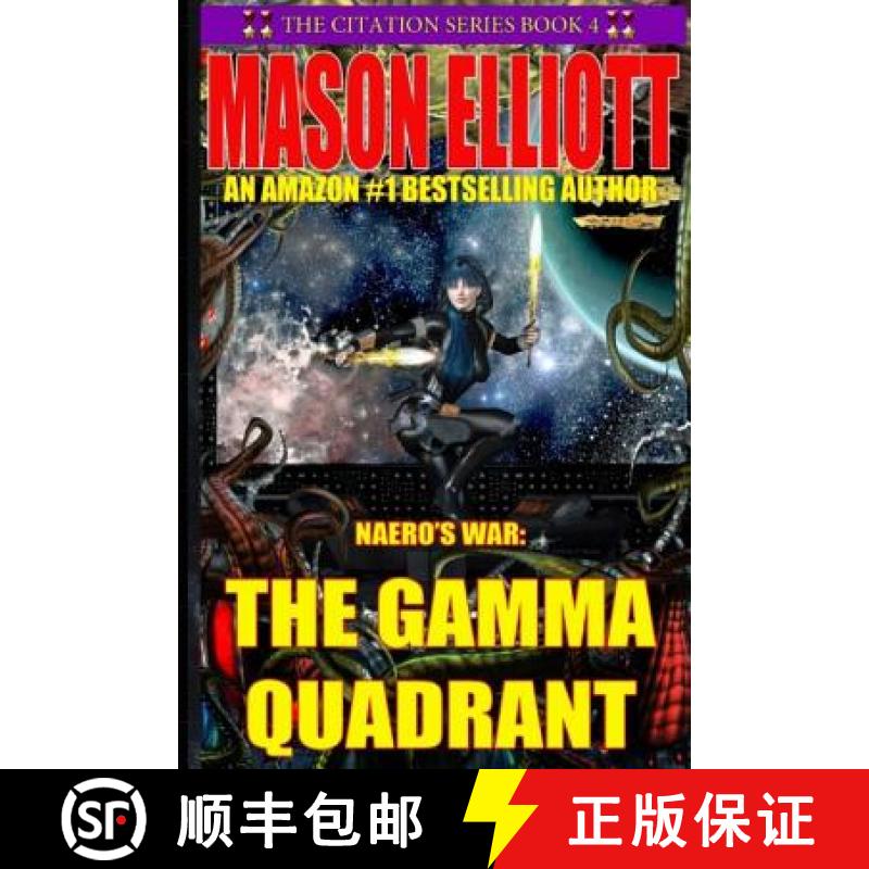 【3-4周达】The Gamma Quadrant: Naero's War [9781930451247]