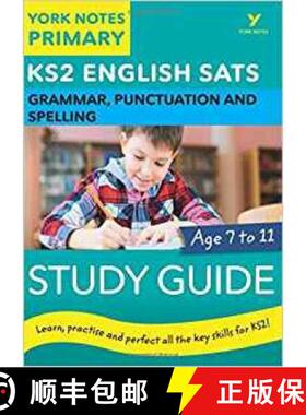English SATs Grammar, Punctuation and Spelling Study Guide: York Notes for KS2 catch up, revise and b... [9781292232812]