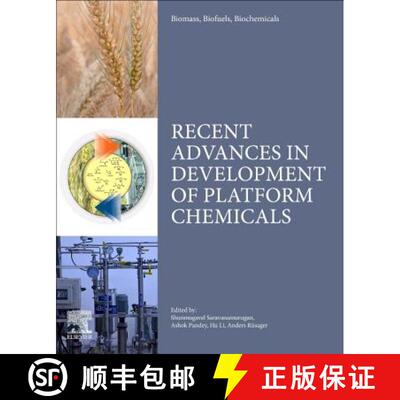 【3-4周达】Biomass, Biofuels, Biochemicals: Recent Advances in Development of Platform Chemicals [9780444643070]