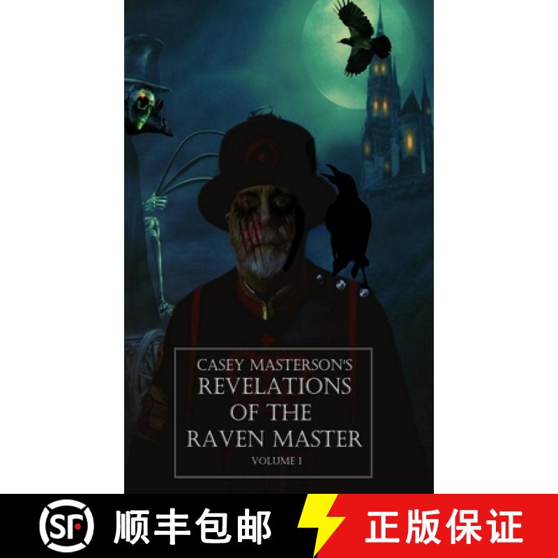 【2-3周达】Casey Masterson's Revelations of the Raven Master Volume One [9798986309927]