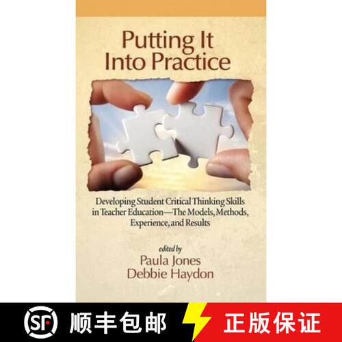 【3-4周达】精装 Putting It Into Practice: Developing Student Critical Thinking Skills in Teacher Educ... [9781617356759]