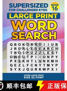 【3-4周达】SUPERSIZED FOR CHALLENGED EYES, Book 16: Super Large Print Word Search Puzzles [9780578763033]