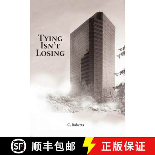 【3-4周达】精装 Tying Isn't Losing [9781458204851]