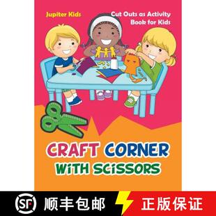 【3-4周达】Craft Corner with Scissors: Cut Outs as Activity Book for Kids [9781683261001]