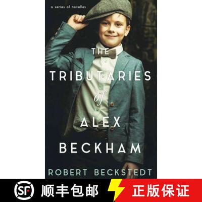 【3-4周达】精装 The Tributaries of Alex Beckham [9798894197029]