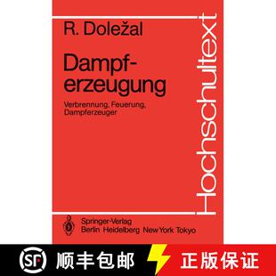 【3-4周达】Dampferzeugung : Verbrennung, Feuerung, Dampferzeuger [9783540137719]