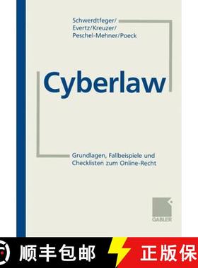【3-4周达】Cyberlaw : Grundlagen, Checklisten und Fallbeispiele zum Online-Recht [9783663095330]