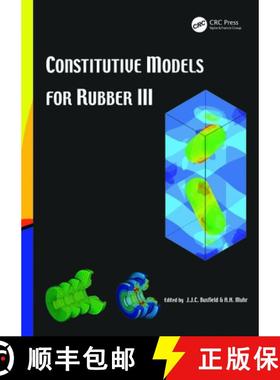 【3-4周达】Constitutive Models for Rubber III: Proceedings of the Third European Conference on Consti... [9789058095664]