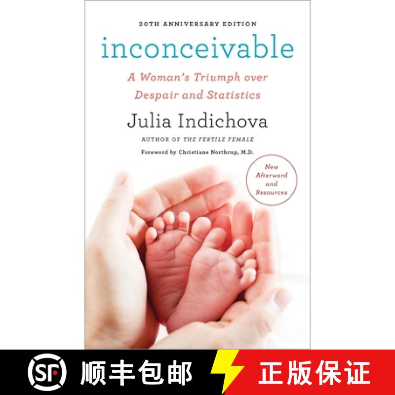 【3-4周达】Inconceivable, 20th Anniversary Edition: A Woman's Triumph over Despair and Statistics [9780767908207]