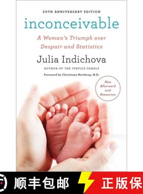 【3-4周达】Inconceivable, 20th Anniversary Edition: A Woman's Triumph over Despair and Statistics [9780767908207]