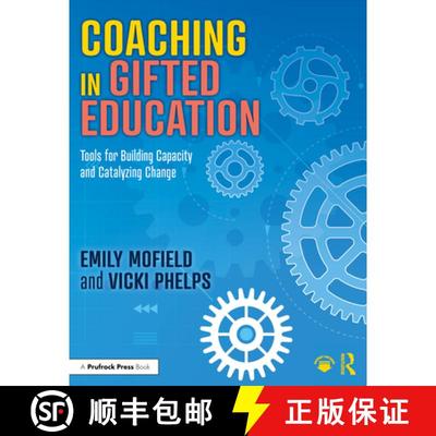 【3-4周达】Coaching in Gifted Education: Tools for Building Capacity and Catalyzing Change [9781032375144]