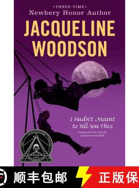 【3-4周达】I Hadn't Meant to Tell You This [9780142417041]