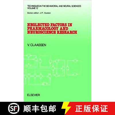 【3-4周达】Neglected Factors in Pharmacology and Neuroscience Research, Volume 12: Biopharmaceutics, ... [9780444819079]