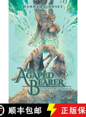 【3-4周达】The Agapéd Bearer: Hunter Wars [9798988442462]