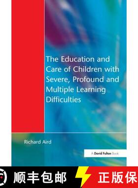 【3-4周达】The Education and Care of Children with Severe, Profound and Multiple Learning Disabilitie... [9781138155503]