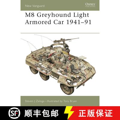 【3-4周达】M8 Greyhound Light Armored Car 1941-1991 [9781841764689]