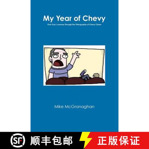 【3-4周达】My Year of Chevy: One Guy's Journey Through the Filmography of Chevy Chase [9781304162069]
