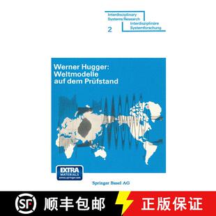 【3-4周达】Weltmodelle Auf Dem Preufstand: Anspruch Und Leistung Der Weltmodelle Von J. W. Forrester ... [9783764307493]