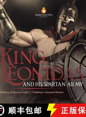 【3-4周达】King Leonidas and His Spartan Army | History of Sparta Grade 5 | Children's Ancient History [9781541984592]