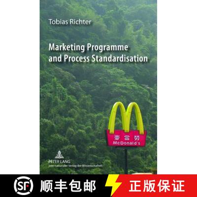 预订 Marketing Programme and Process Standardisation : An Empirical Investigation of Marketing Standa... [9783631607824]