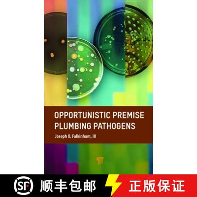 【4周达】Opportunistic Premise Plumbing Pathogens [9789814968409]