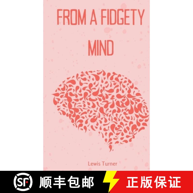 【4周达】From a Fidgety Mind [9789358738131]