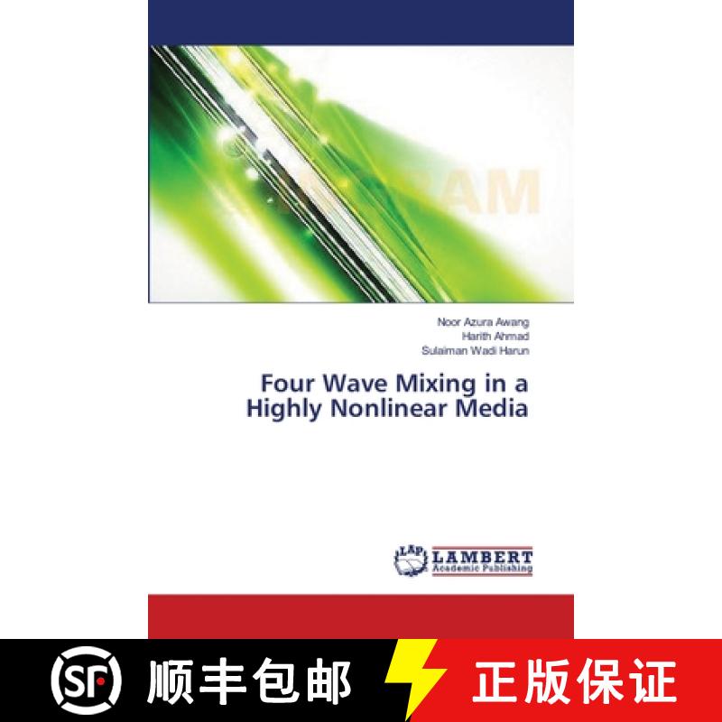 预订 Four Wave Mixing in a Highly Nonlinear Media [9783659349324]