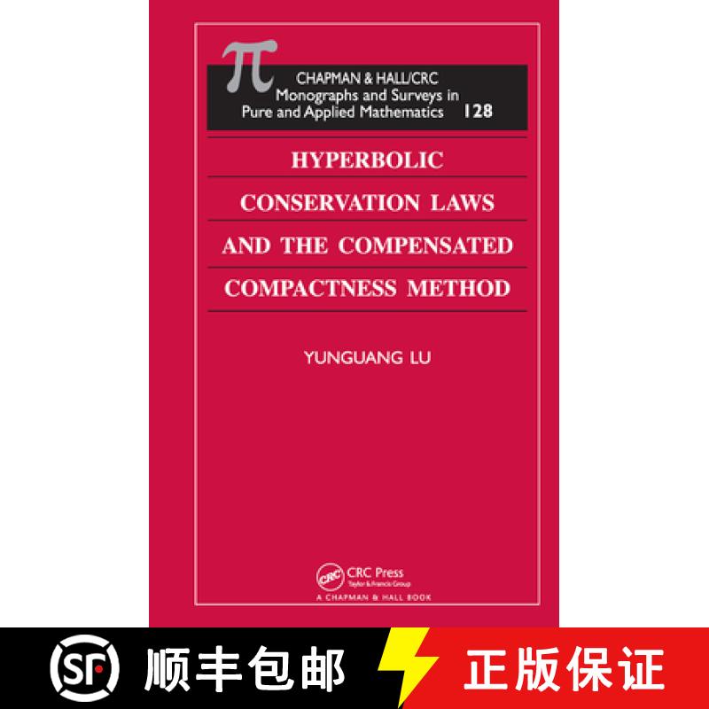 【4周达】Hyperbolic Conservation Laws and the Compensated Compactness Method [9781584882381]