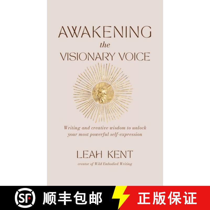 【3-4周达】Awakening the Visionary Voice: Writing and creative wisdom to unleash your most powerful s... [9781957234960]