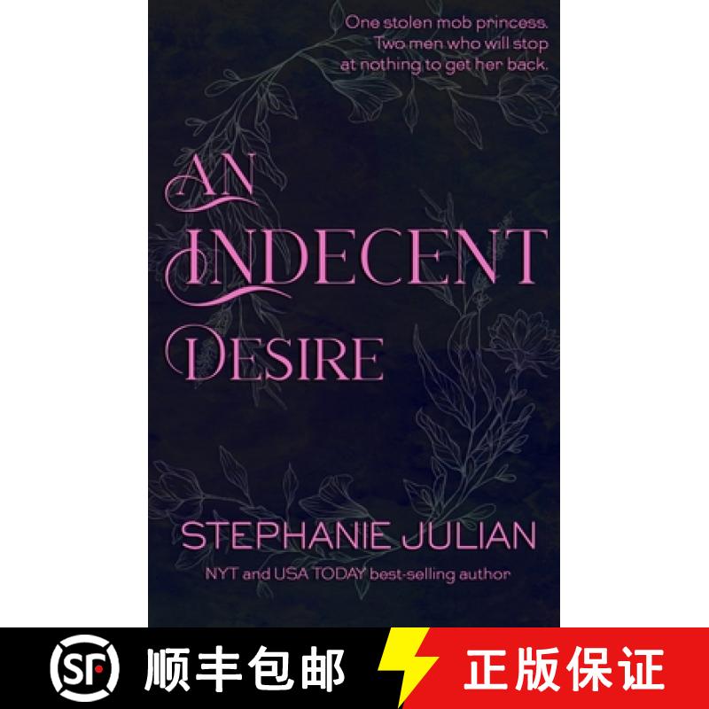 【3-4周达】An Indecent Desire [9781943769278]