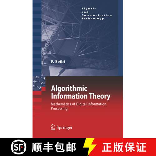 【3-4周达】Algorithmic Information Theory : Mathematics of Digital Information Processing [9783642069789]