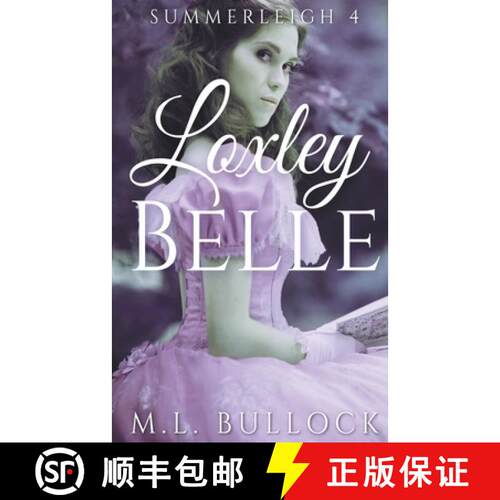 【3-4周达】Loxley Belle [9798201304881]