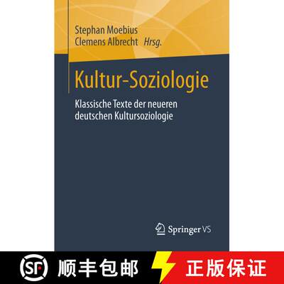 【3-4周达】Kultur-Soziologie : Klassische Texte der neueren deutschen Kultursoziologie [9783658022532]