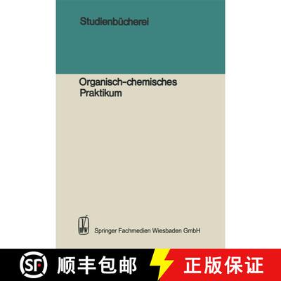 【3-4周达】Studienbücherei : Organisch-chemisches Praktikum (7. Auflage 1978) [9783528335403]