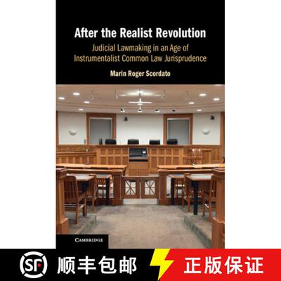 【3-4周达】After the Realist Revolution: Judicial Lawmaking in an Age of Instrumentalist Common Law J... [9781009589260]