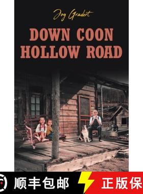 预订 Down Coon Hollow Road [9781638141068]