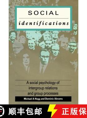 【3-4周达】Social Identifications : A Social Psychology of Intergroup Relations and Group Processes [9780415006958]