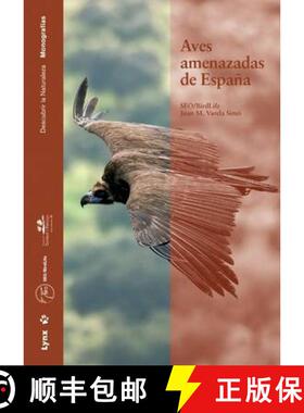 【3-4周达】Aves Amenazadas de España [Endanged Birds of Spain] [9788496553293]