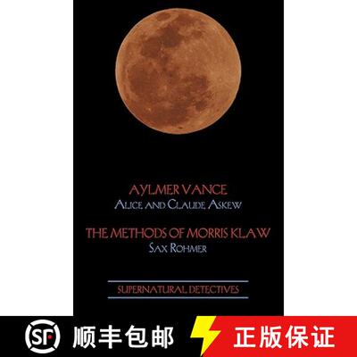 【3-4周达】Supernatural Detectives 2: Aylmer Vance / Morris Klaw [9781616460921]