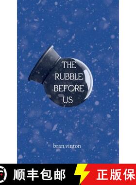 【3-4周达】The Rubble Before Us [9781304281012]