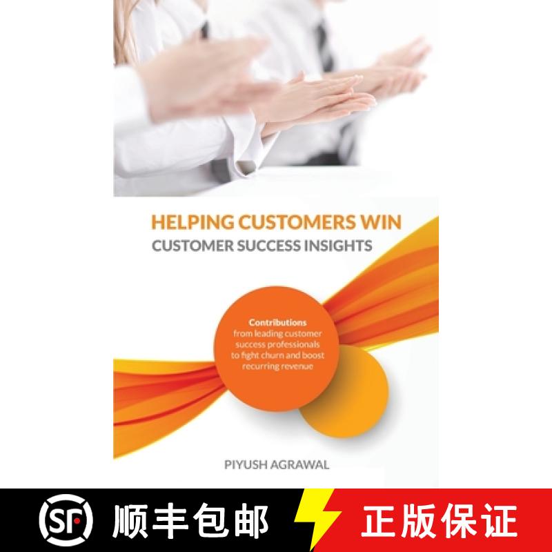 【3-4周达】Helping Customers Win: Customer Success Insights [9781941478974]