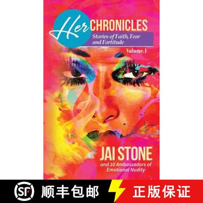 【3-4周达】Her Chronicles: Stories of Faith, Fear and Fortitude, Volume 1 [9780996694209]