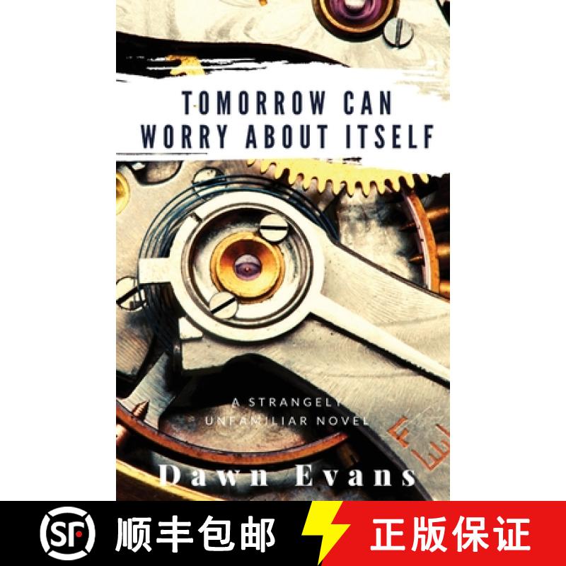 【2-3周达】Tomorrow Can Worry About Itself [9798986709611]