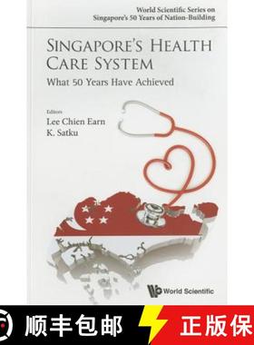 【3-4周达】Singapore's Health Care System : What 50 Years Have Achieved [9789814696050]