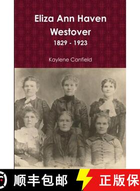 【3-4周达】Eliza Ann Haven Westover [9781312379565]