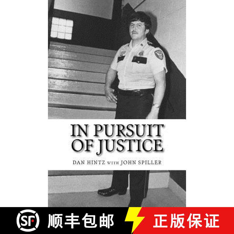 预订 In Pursuit of Justice: Memoirs of a Small-Town Sheriff [9780692431177]